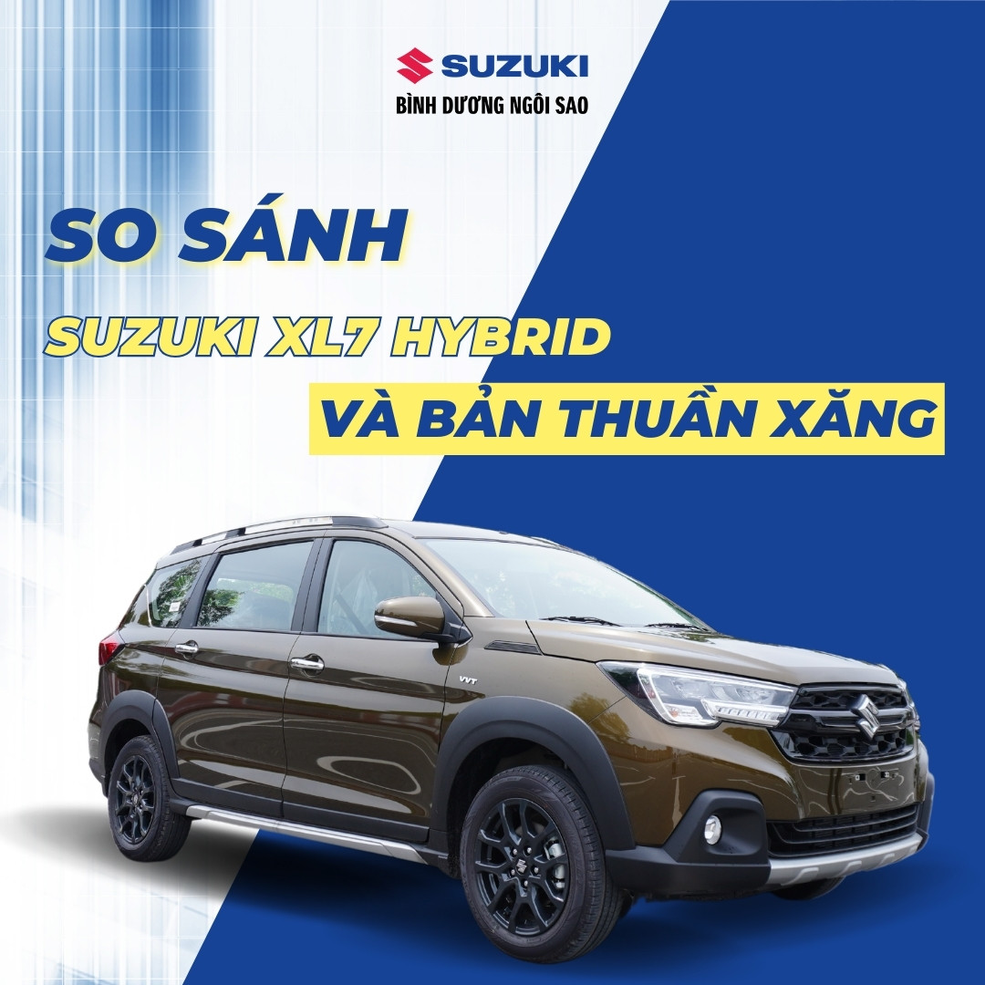 So-Sanh-Suzuki-Xl7-Hybrid-Va-Ban-Thuan-Xang