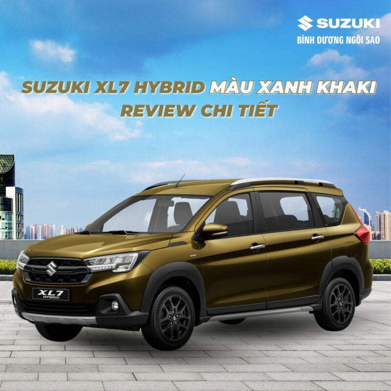 Suzuki-Xl7-Hybrid-Mau-Xanh-Khaki-Review