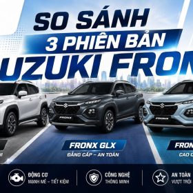 So Sánh 3 Phiên Bản Suzuki Fronx
